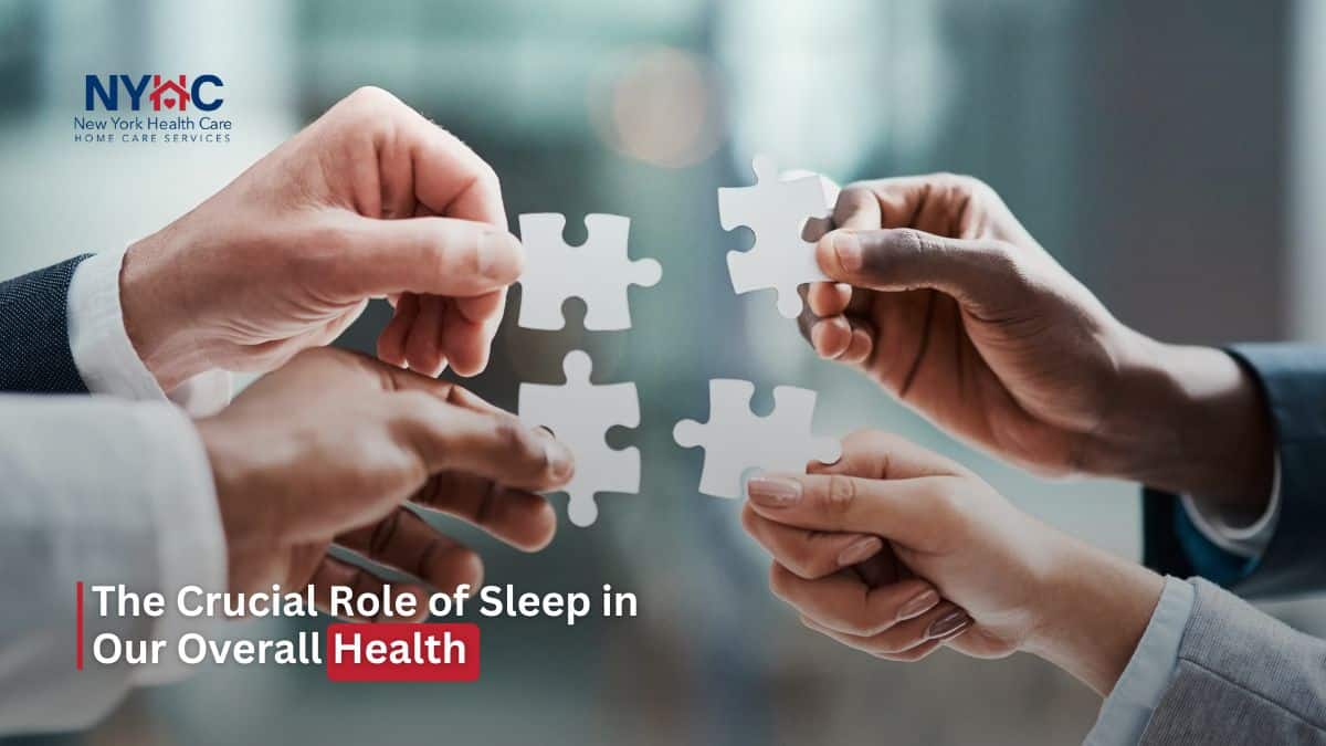 The Crucial Role of Sleep in Our Overall Health